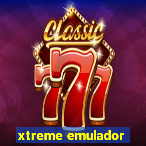 xtreme emulador